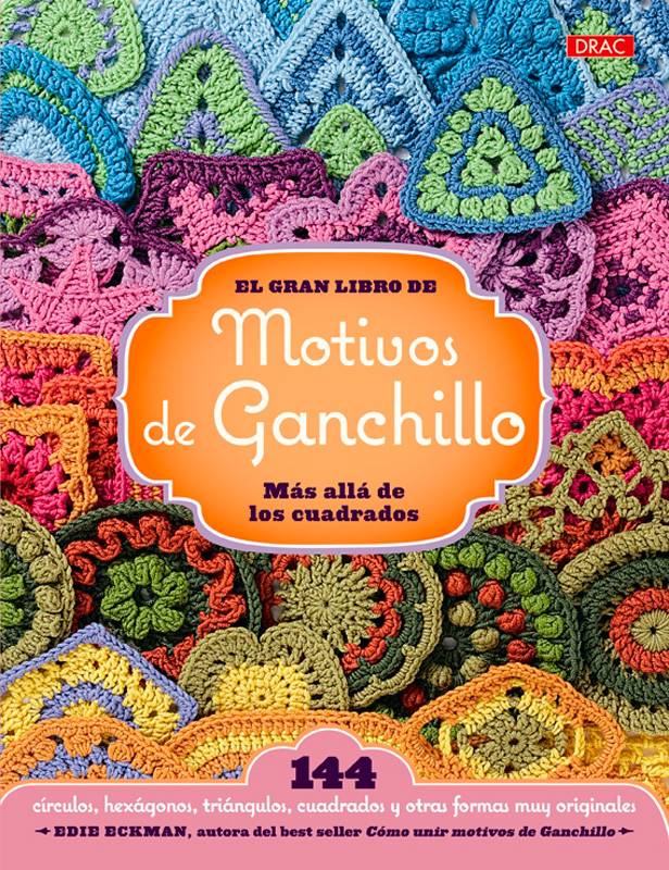 El gran libro del crochet / The Great Book of Crochet